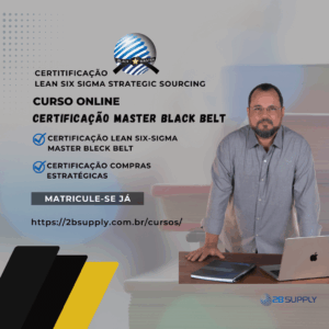 Strategic Sourcing e Certificação Master Black Belt