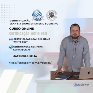 Strategic Sourcing e Certificação White Belt - 2BSUPPLY